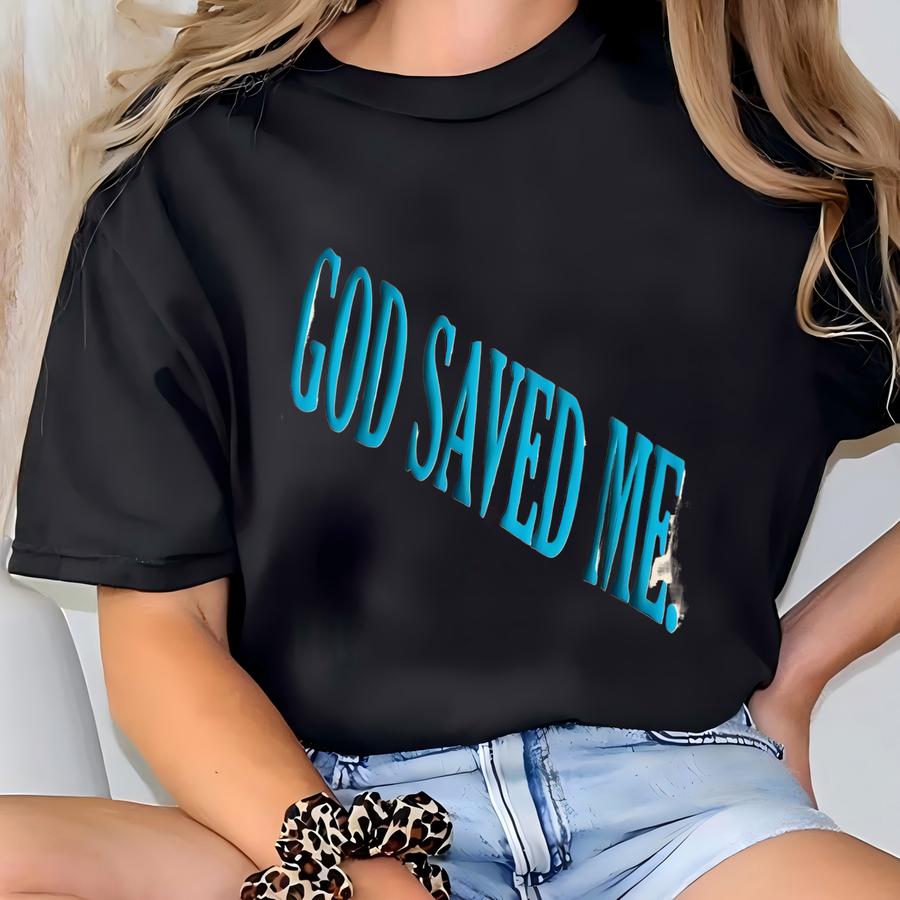 God Saved Me Sweatshirt: Christian Ivory Crewneck, Faith-based Gift T-shirt