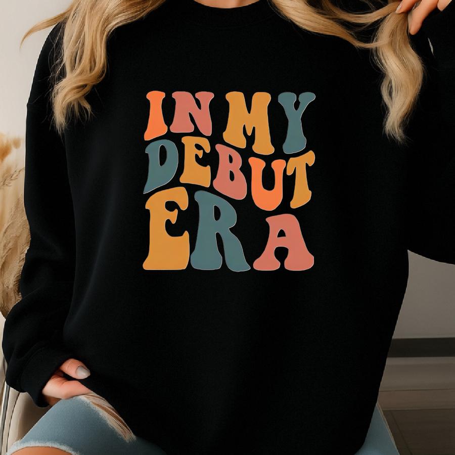 In My Debut Era Baby Outfit, Debut Era Baby Romper, Baby Shower Gift, Newborn Era Baby Clothes, Birthday Baby Gift, Funny Shirt For Kids Sweatshirt