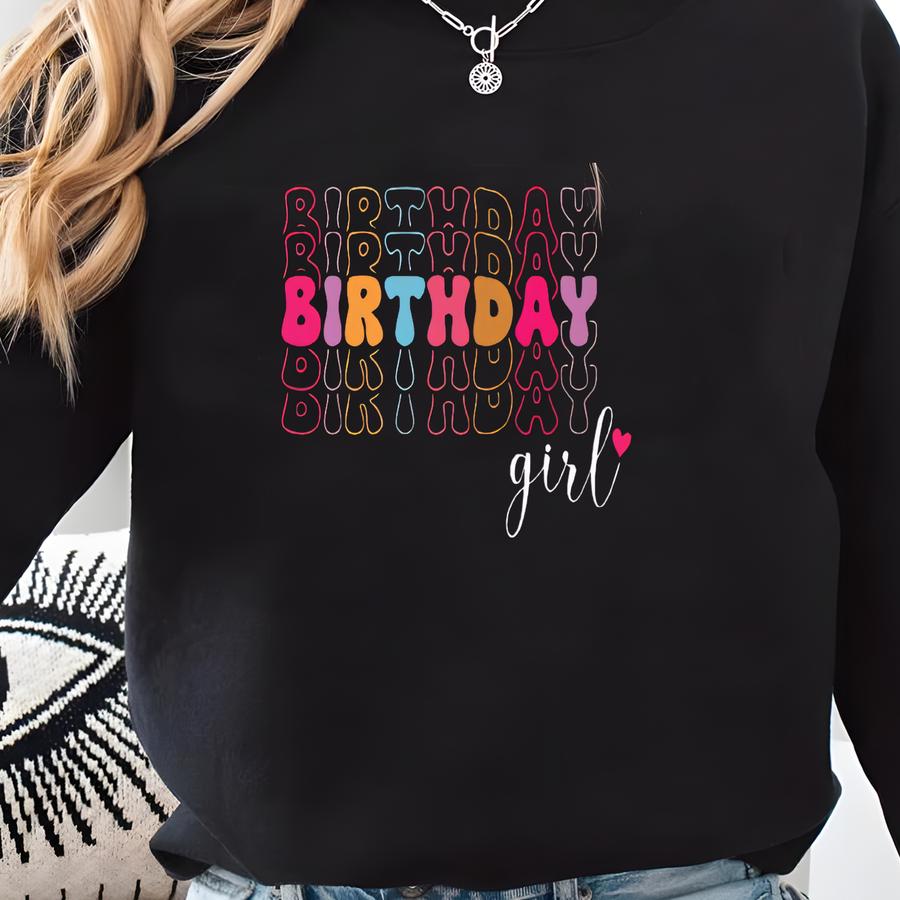 Birthday Girl Sweatshirt: Party Outfit Hoodie Sweatshirt