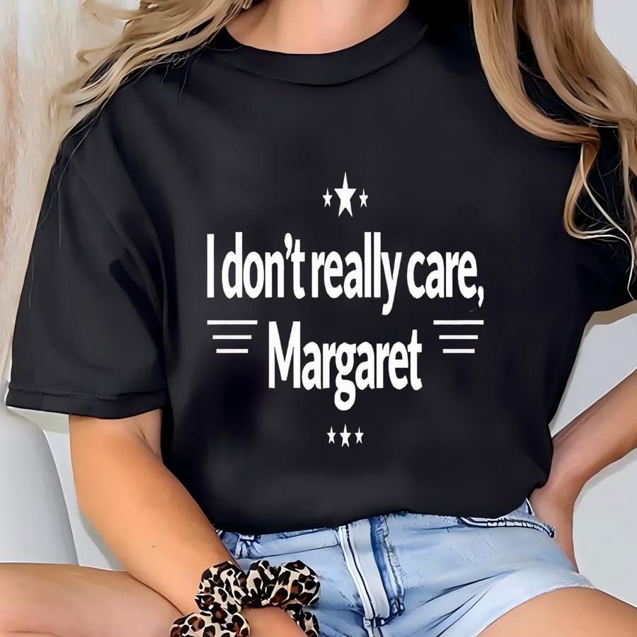 Vance T Shirt, I Don't Really Care Margaret Vance T Shirt, Jd Vance, Funny Vance Shirt, , 47, Liberal Tears, Republican Sweatshirt T-shirt