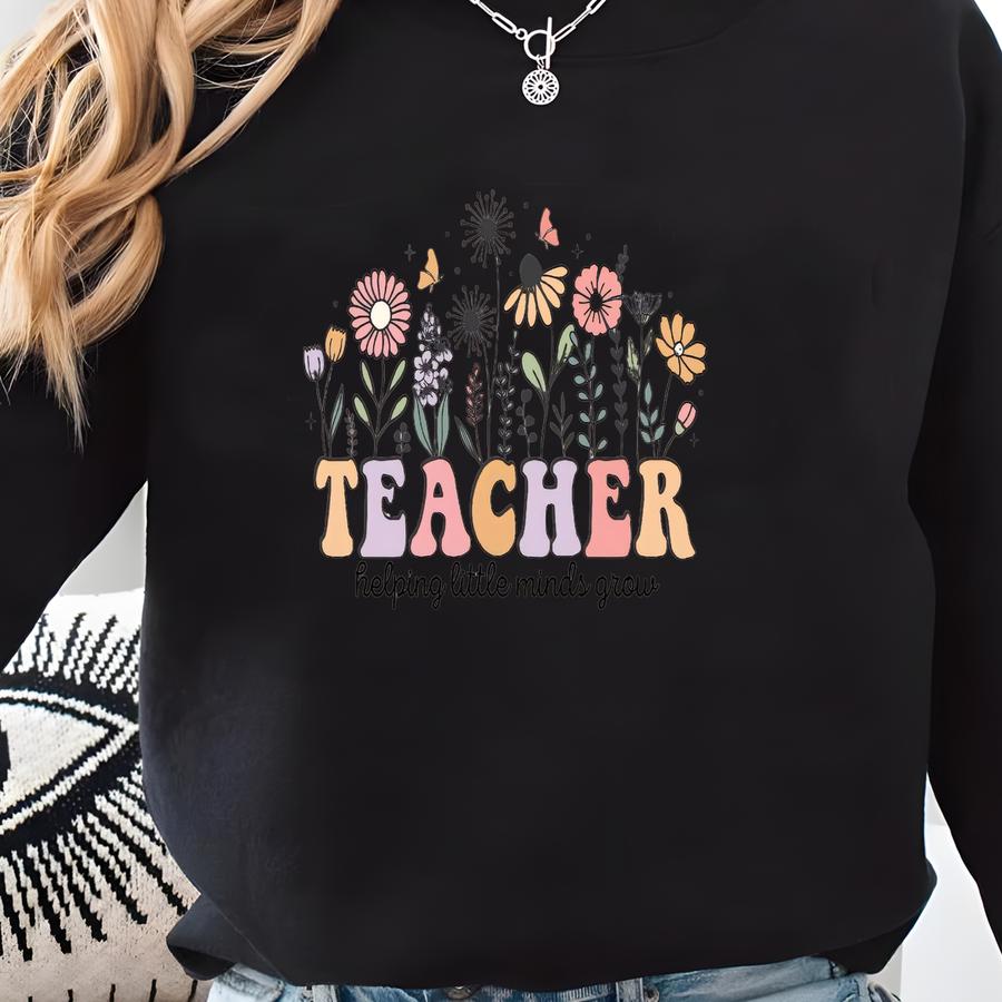 Teacher Inspirational T-shirt: Floral Design, Back To School Tee Sweatshirt