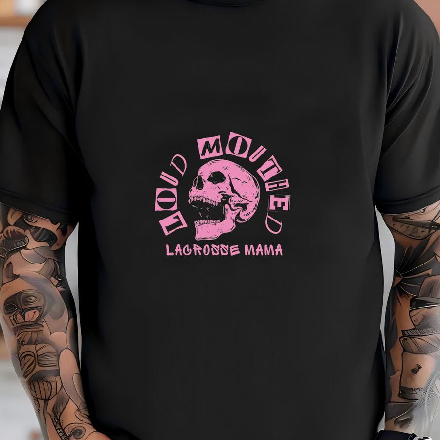 Custom Lacrosse Mom Sweatshirt, Loud Mouthed Lacrosse Mama, Funny Lax Mom Gift, Lacrosse Mom Hoodie, Personalized Lacrosse Gift For Team Mom T-shirt