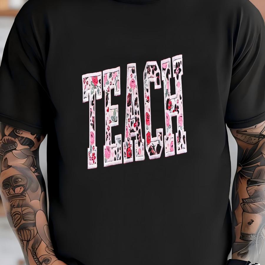 Teach Sweatshirt, Cute Hearts Rose Sweatshirt, Custom Teacher Sweatshirt, Teach Personalized School Sweaters, Valentine's Day T-shirt