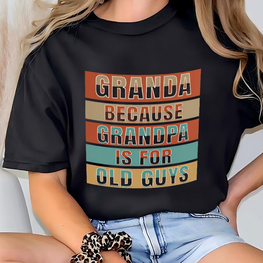 Granda Because Grandpa Is For Old People! Funny Irish Grandad Mug 11oz Ireland Gramps Gifts T-shirt