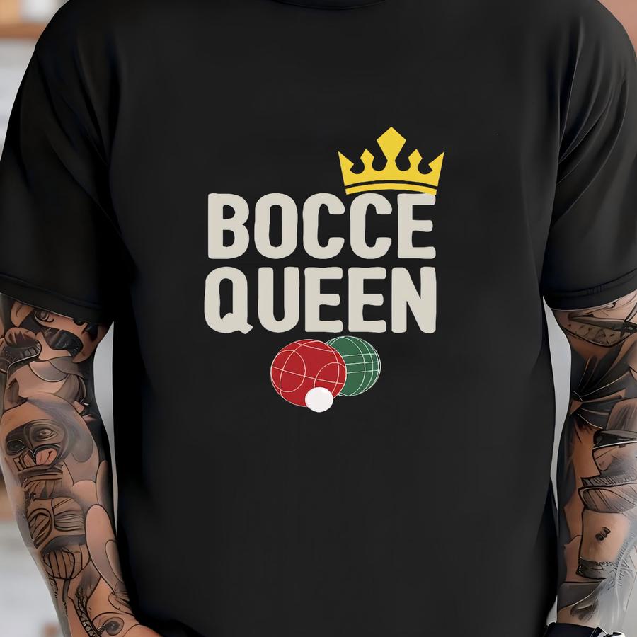 Bocce Ball Queen Shirt / Sweatshirt / Hoodie, Bocce Hoodie, Gift For Women / Her, Boules Shirt, Bocce Player Shirt, Bocce Lover Tshirt T-shirt