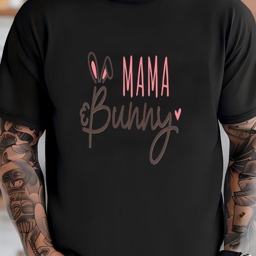 Mama Bunny Shirt, Easter Day Shirt, Pregnancy Shirt, Easter Day Gift, Easter Mama Shirt, Pregnancy Shirt, Easter Gift For Mom, Easter Outfit T-shirt