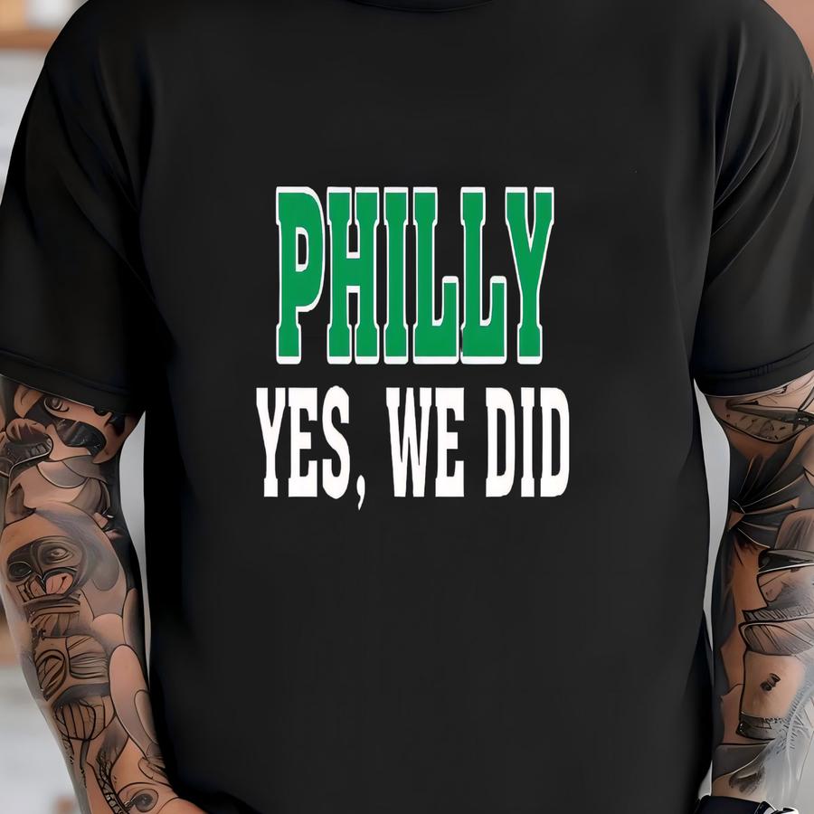 Philadelphia Football Champions Yes We Did Unisex Crewneck Sweatshirt, Philly Championship Shirt, Hoodie, Football Retro Shirt, For Fans T-shirt