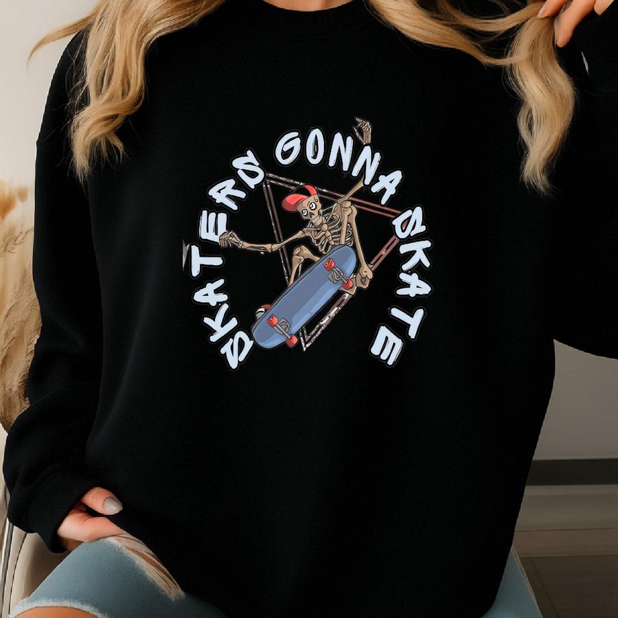 Skaters Gonna Skate Shirt, Kids Skate T-shirt, Skater Boy, Skateboard Lover, Skater Girl, Skater Kids Gift, Skateboarder Tee, Cool Kids Gift Sweatshirt