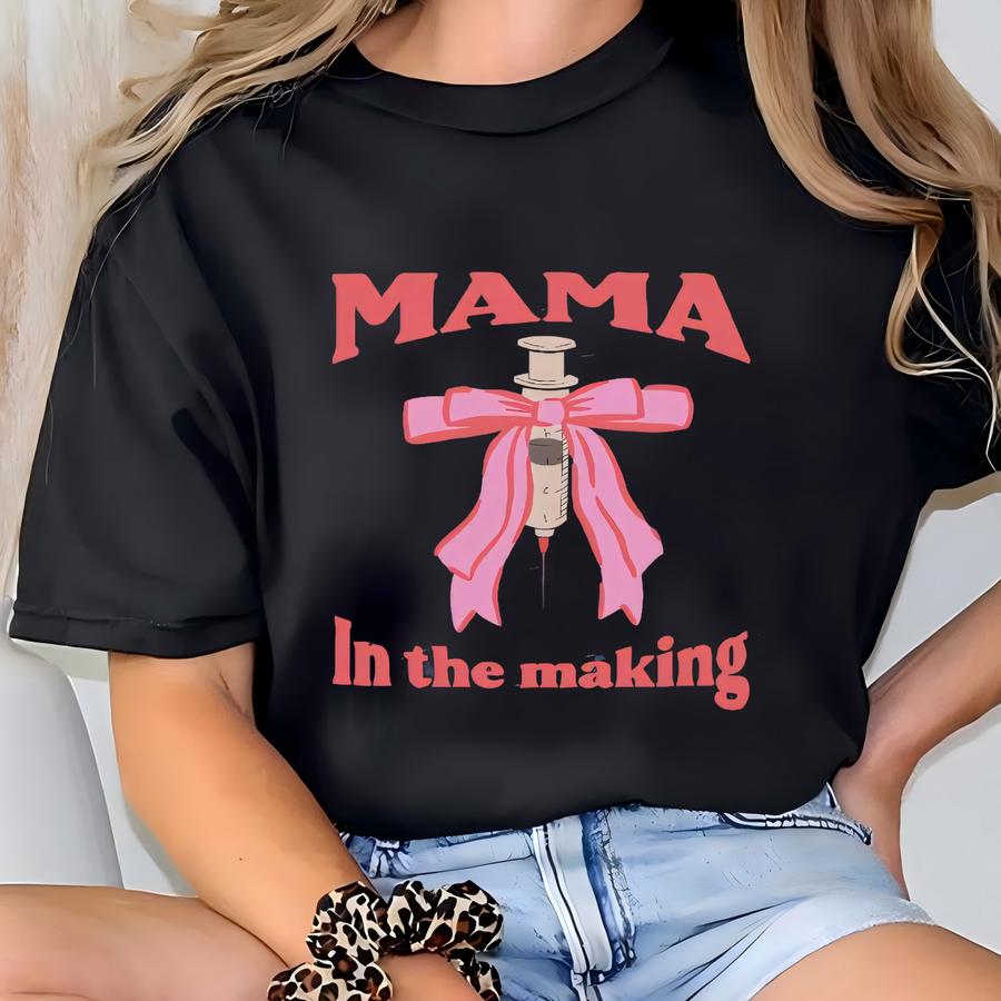 Ivf Mama In The Making Sweatshirt, Transfer Day Gift For Daughter From Mom, Egg Retrieval Shirt, Infertility Awareness Sweater Gift For Wife T-shirt