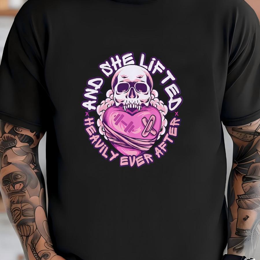 And She Lifted Heavily Ever After Shirt, , Gym Pump Cover, Cute Fitness Shirt, Oversized Pumpcover For Women, Gym Buddy Gifts T-shirt