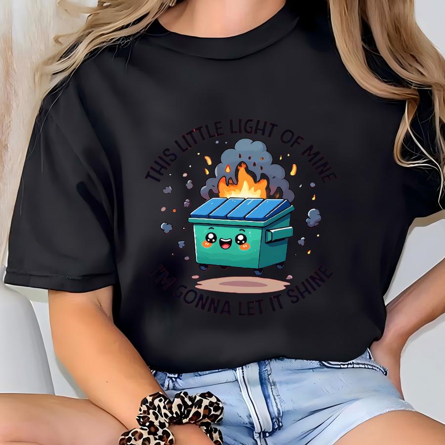 Emotional Dumpster Fire Sweatshirt: Mental Health Graphic Tee T-shirt