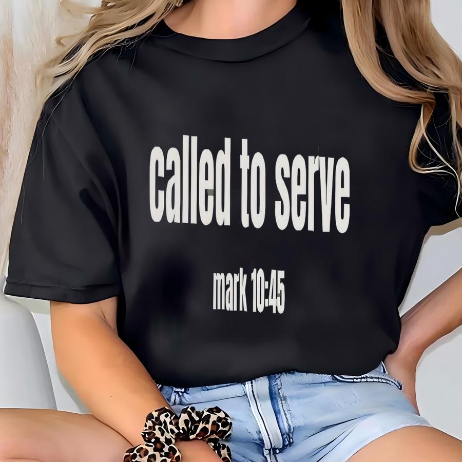 Called To Serve Sweatshirt, Christian Bible Verse Shirt, Religious Faith Shirt, God Lover Crewneck, Christian Mom Hoodie, Jesus Gift T-shirt