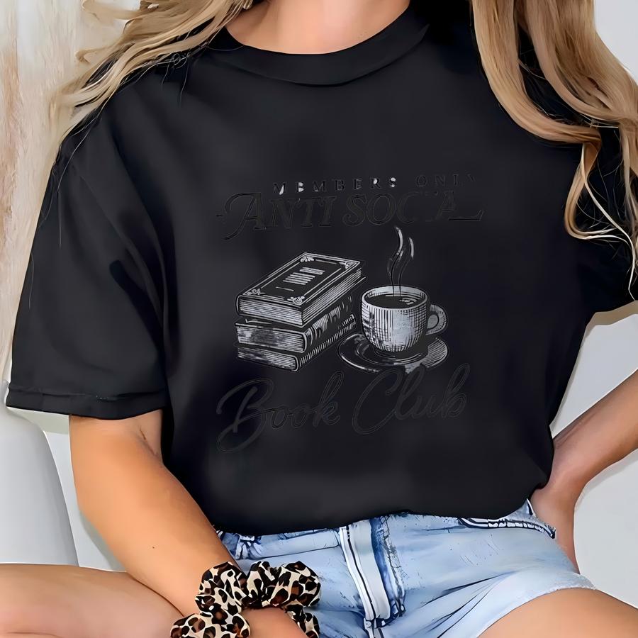 Anti Social Book Club Sweatshirt,book Club Hoodie,book Crew,reading Crew, Book Sweatshirt,book Lover Gift,bookish Sweatshirt,librarian Shirt T-shirt