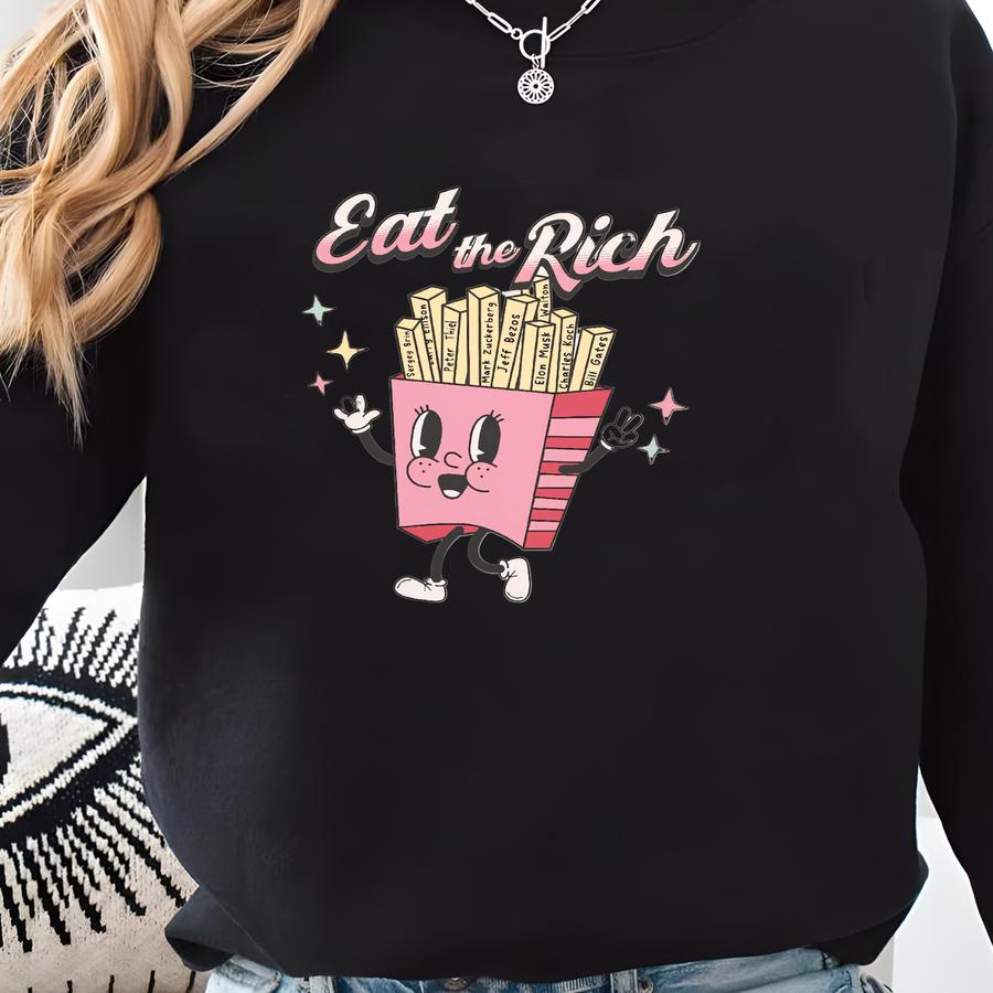 Eat The Rich Shirt, Leftist T-shirt, Anti Republican, Anti , Democrat Gift, Anti Capitalist, , Anti Oligarchy, Political Merch Sweatshirt