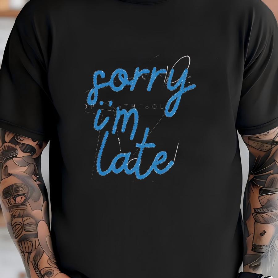 Sorry I'm Late -- Iced Coffee Y Download T-shirt