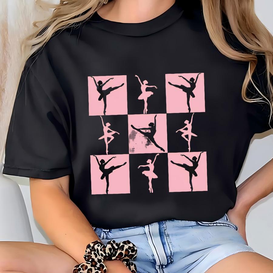 Ballet Tshirt Gift For Ballerina, Dance Tee, Dance Teacher T Shirt, Ballet Lover Gift, Ballet Dancer Tee Shirts, Cute Dance Mom Tees T-shirt