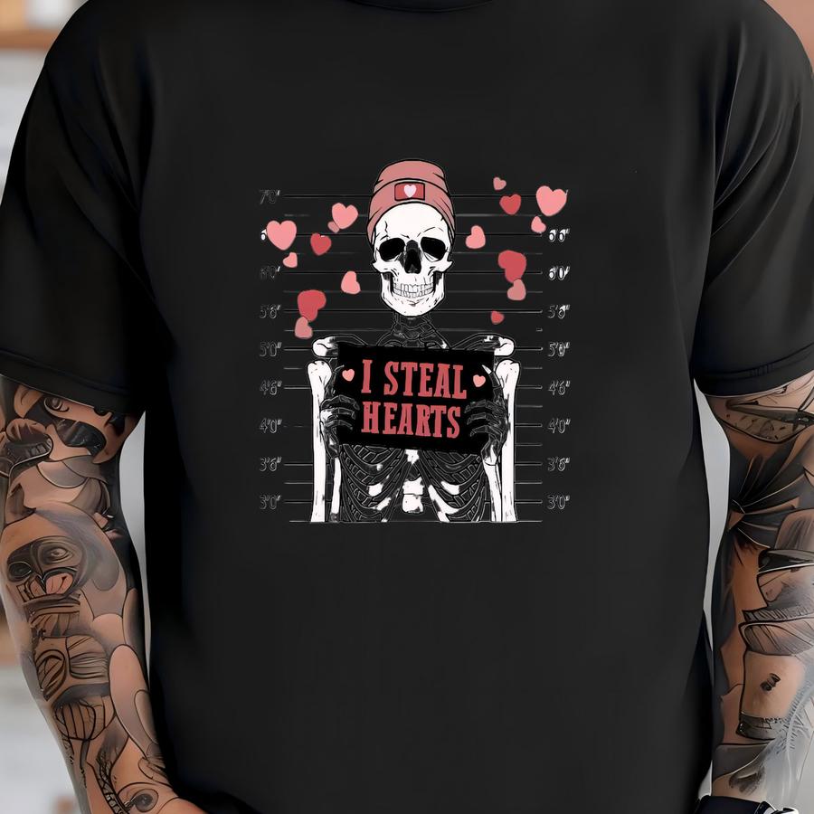 I Steal Hearts Funny Skeleton Valentine Sweatshirt, Sarcastic Valentine's Day, Horror Valentine, Guilty Of Love, Hearts Skeleton Shirt-vd039 T-shirt