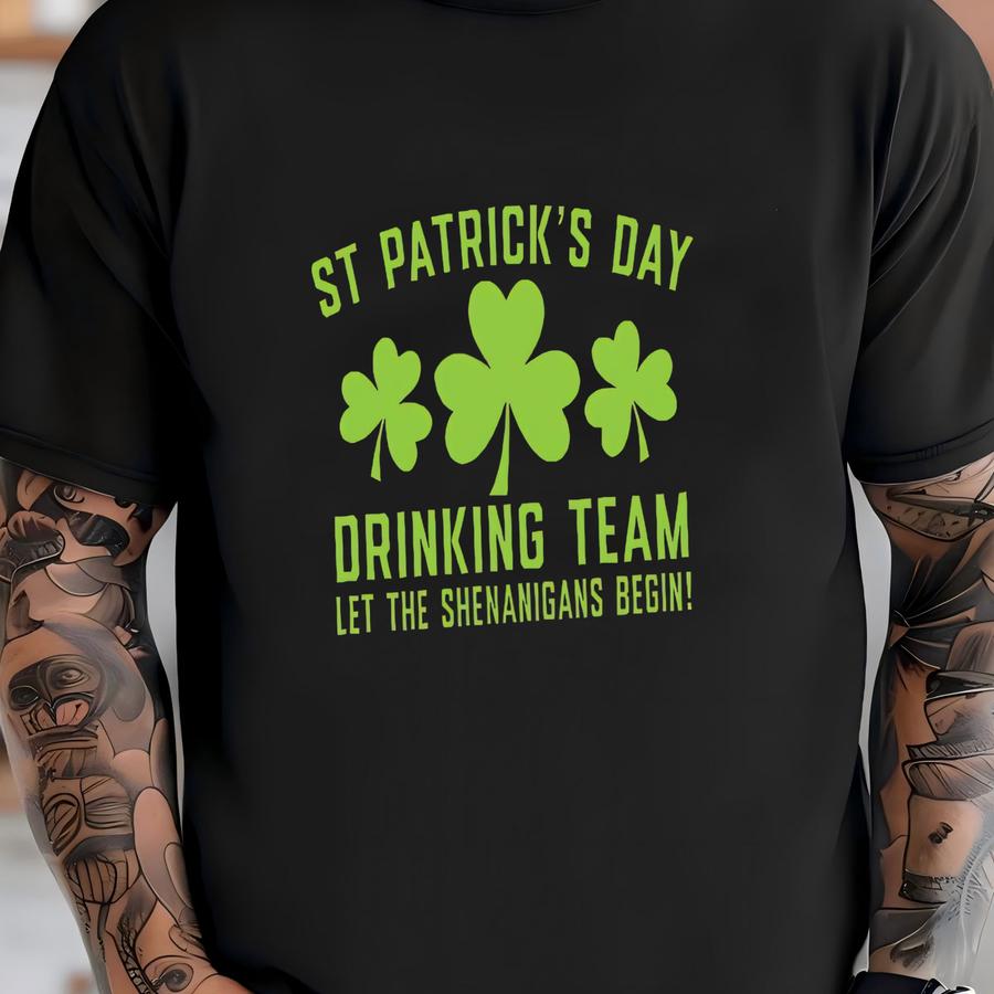St Patrick's Day Drinking Team Sweatshirt, Drinking Team Shirt, St Patrick's Day Drinking Shirt, Irish Gift, St Paddys Drinking Team -spd010 T-shirt