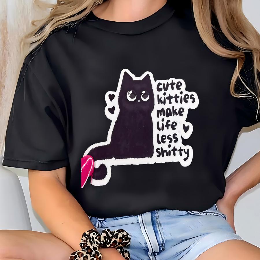 Cute Kitties Make Things Less Sh*tty Sticker | Cute Kitties Make Things Less Sh*tty Decal | Cat Sticker | Decals For Kindle | Laptop T-shirt
