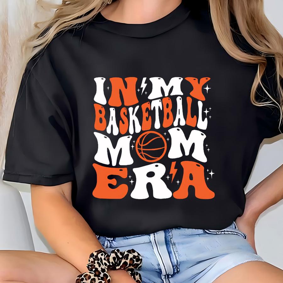 Basketball Mom Era Sweatshirt: Retro Game Day Hoodie T-shirt