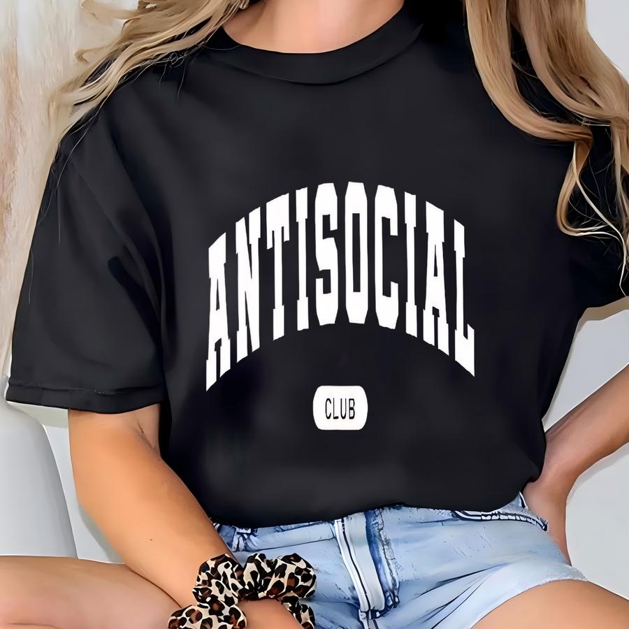 Antisocial Social Club Sweatshirt, Funny Antisocial Sweatshirt T-shirt