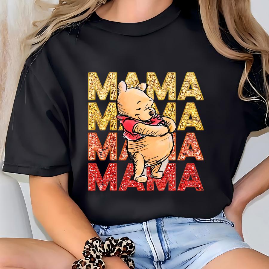 Mama Shirt, Mama Sweatshirt, Funny Mama Shirt, New Mama Tee, Pooh Mothers Day Tee, Pregnancy Shirt T-shirt