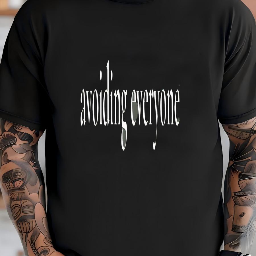 Avoiding Everyone Sweatshirt - Funny Introvert Crewneck, Oversized Cozy Sweater, Social Anxiety Shirt, Anti-social Gift, Unisex Pullover T-shirt