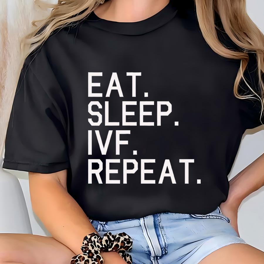 Ivf Gifts, Ivf Shirt, Transfer Day Hoodie, Ivf Mom Gift, Ivf Eat Sp Repeat Shirt, Ivf Shirt Miracle, Ivf Egg Retrieval, Ivf Sweatshirt T-shirt