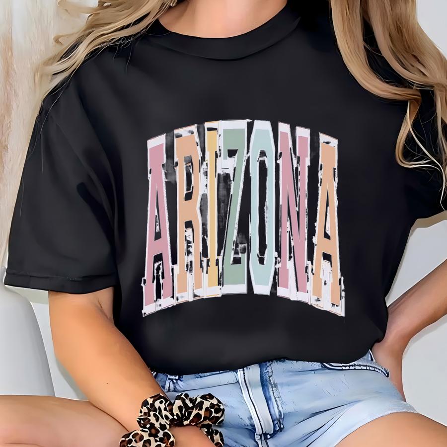 Arizona Sweatshirt, State Sweatshirt, Arizona Sweater, Arizona Crewneck, Arizona Pullover, Arizona Shirt, Arizona Gifts T-shirt