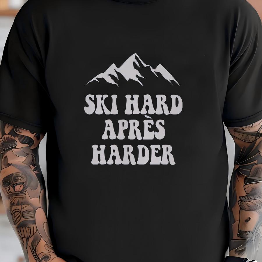 Ski Hoodie, Apres Ski, Ski Shirt, Ski Trip Shirts, Ski Trip, Matching Ski Shirt, Unisex Skiier Shirt, Apres Ski Hoodie, Apres Shirt, Apres Shirt