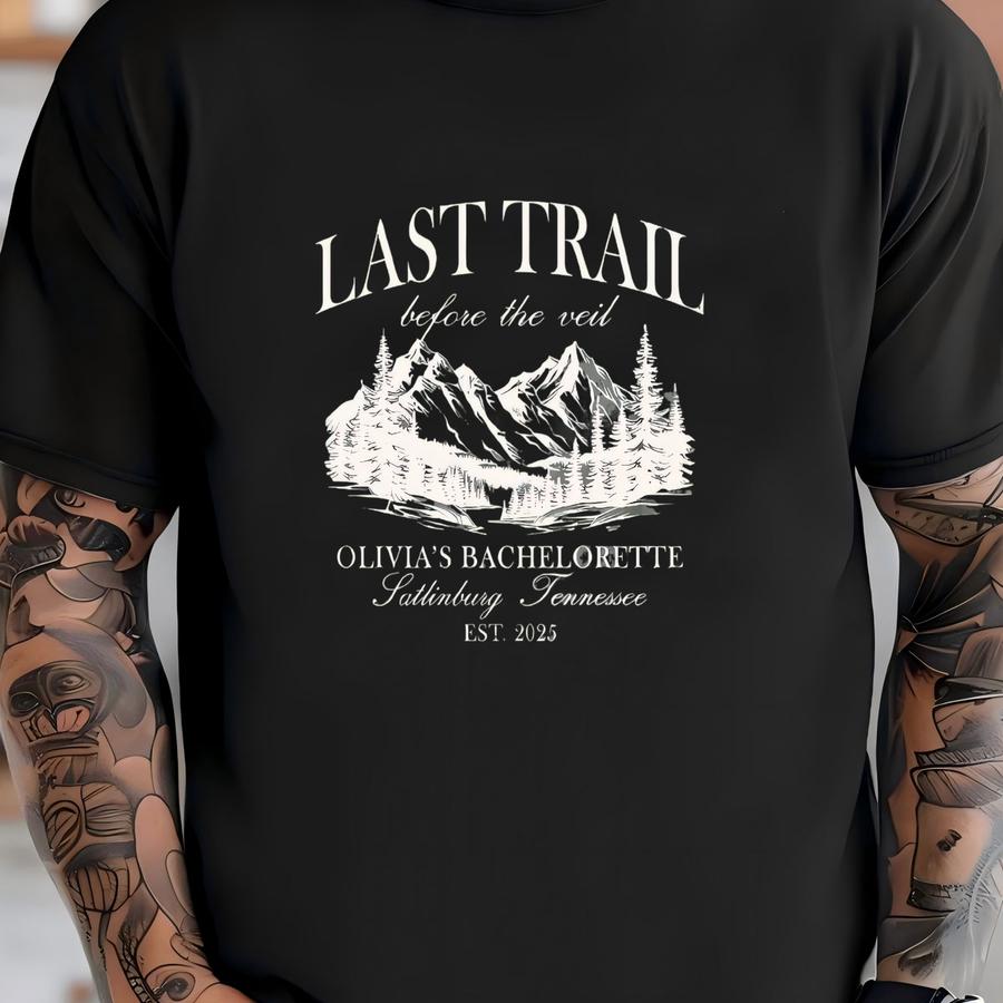 Custom Camp Bachelorette Party Shirt, Last Trail Before The Veil, Mountain Bride Tee, Hiking Bridal Party Gift, Lake Themed Bach Party Shirt T-shirt