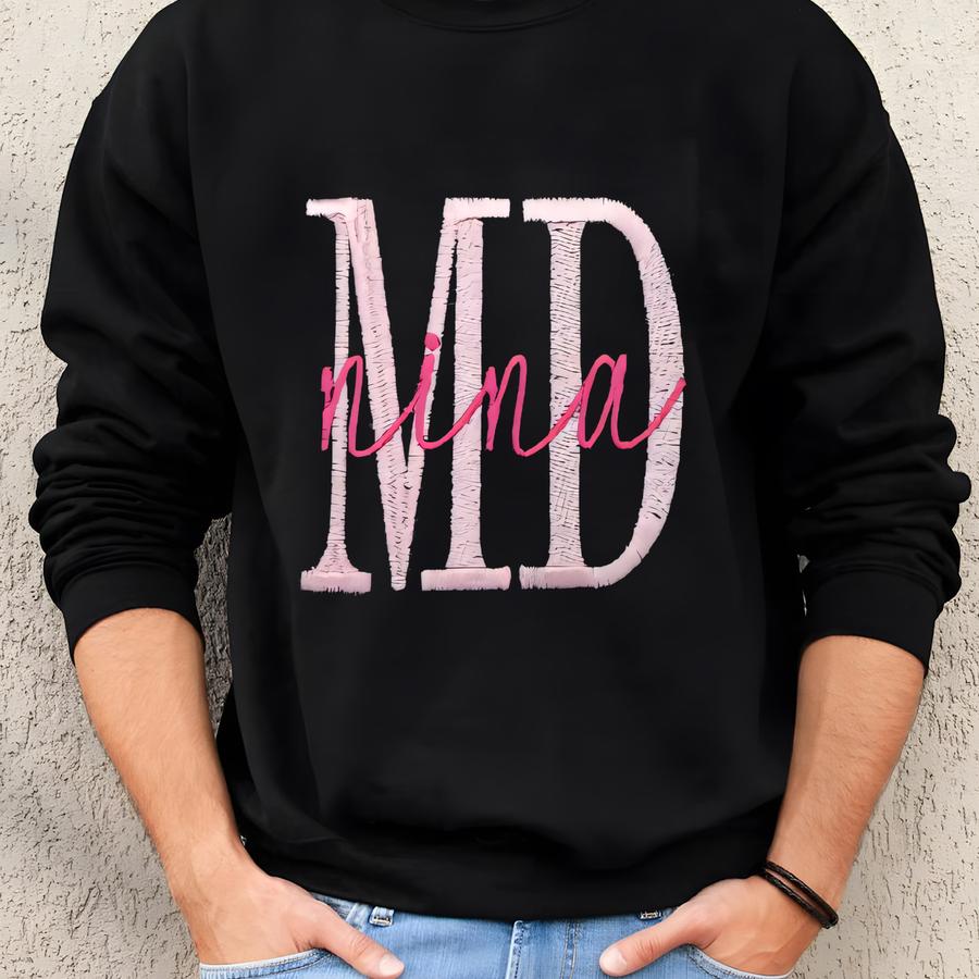 Md Sweatshirt: Personalized Doctor Gift Sweatshirt