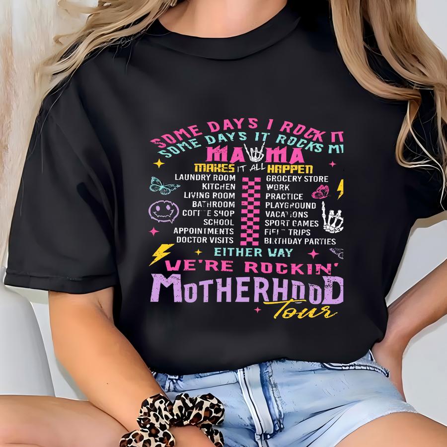 Some Days I Rock It Motherhood Tshirt, Funny Mom Life Shirt, Happy 1st Mothers Day Gift, Skeleton Mama Shirt Sarcastic Mom Crewneck For Mom T-shirt