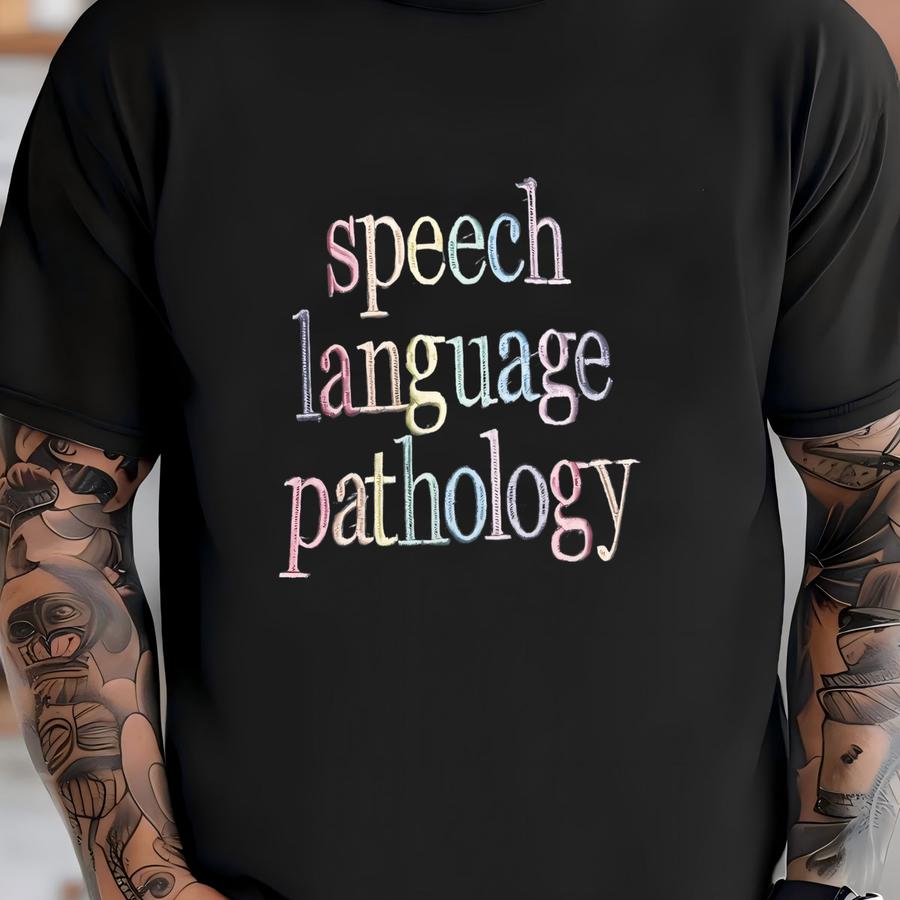 Speech Language Pathology Sweatshirt, Speech Therapist, Language Pathologist, Slp, Speech Pathology, Speech Therapy Sweatshirt T-shirt