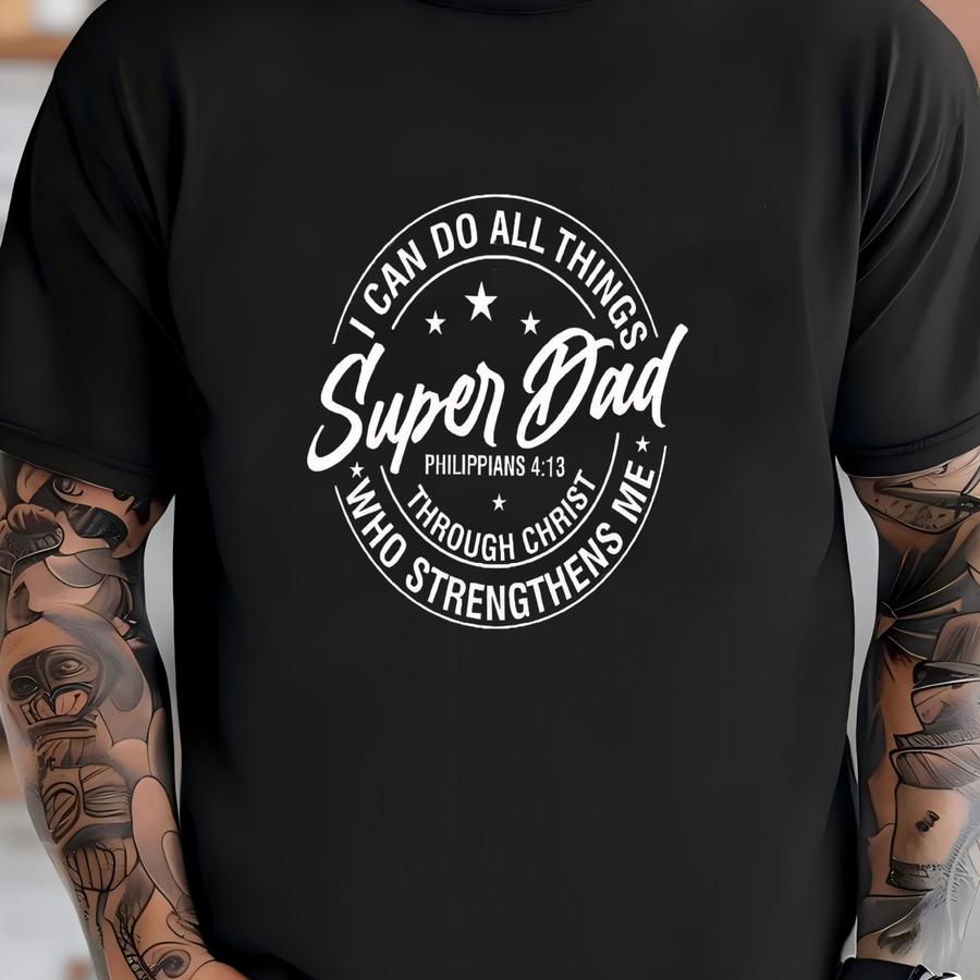 Christian Dad Hoodie: Super Dad Religious Father Tee T-shirt