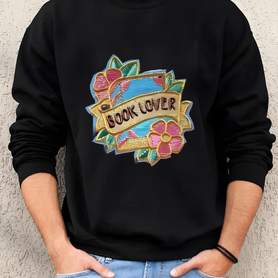 Book Lover Sweatshirt, Book Lover Gifts, Bookish Sweatshirt, Bookworm Sweatshirt, Bookworm Gifts, Librarian Sweatshirt,reading Teacher Shirt Sweatshirt