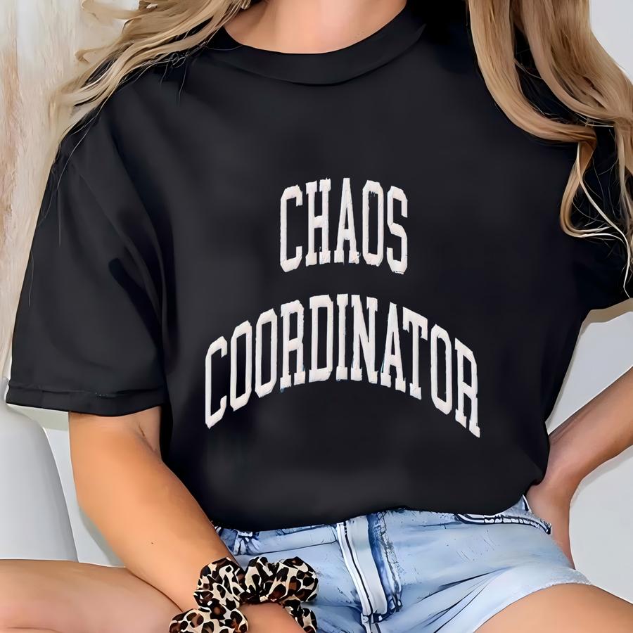 Chaos Coordinator Hat Hat Gift For Boss Gift For Manager Teacher Gift For Her Emergency Management Coworker Gift T-shirt