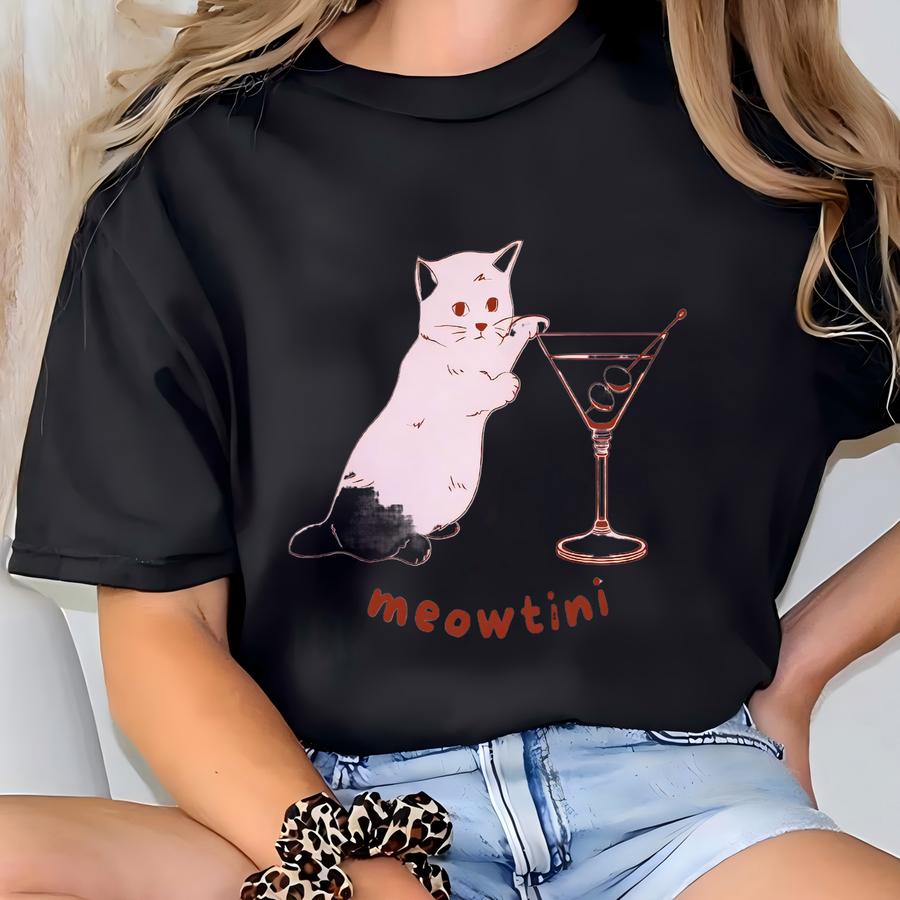 Meowtini Cat Sweatshirt, Funny Martini Lover Hoodie, Kitten Lover Shirt T-shirt