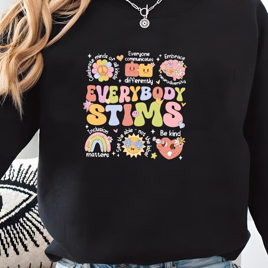 Everybody Stims Speech Therapy T-shirt, Behavior Analyst Shirt, Autism Matter Tshirt, Behavior Therapy Gift, Neurodiversity T-shirt Sweatshirt