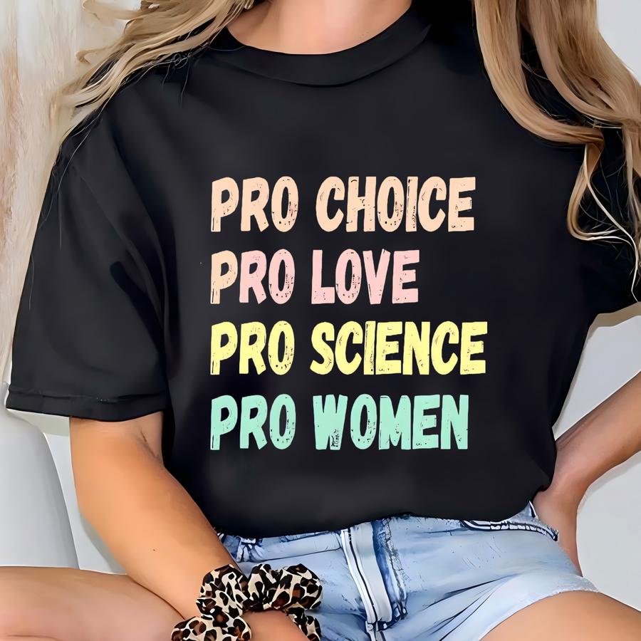 Pro Choice Women Rights Hoodie, Shirt, Women's Rights Sweatshirt, Gift, Activist Crewneck, Social Justice Tee T-shirt