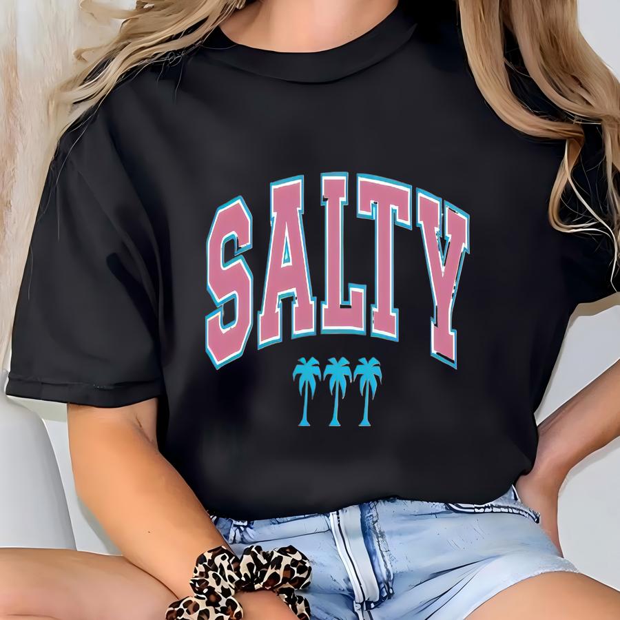 Salty Tshirt - Beach Shirt - Summer Tee - Vacation Shirt - Preppy Clothes For Girls - Cute Summer Outfits For Women T-shirt