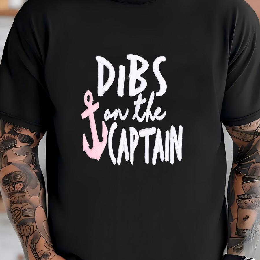 Dibs On The Captain Hat: Anchor, Distressed Baseball Cap, Boat Lake Nautical T-shirt