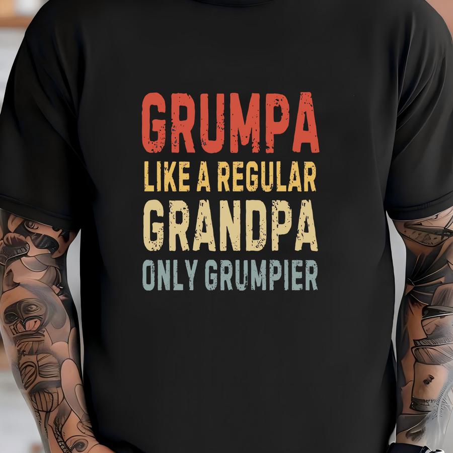 Grumpa Shirt | Grumpy Grandpa Hoodie, Funny Gift For Grandpa. Perfect For Father's Day, Grandpa Birthday Gift, Family Reunion Shirt T-shirt