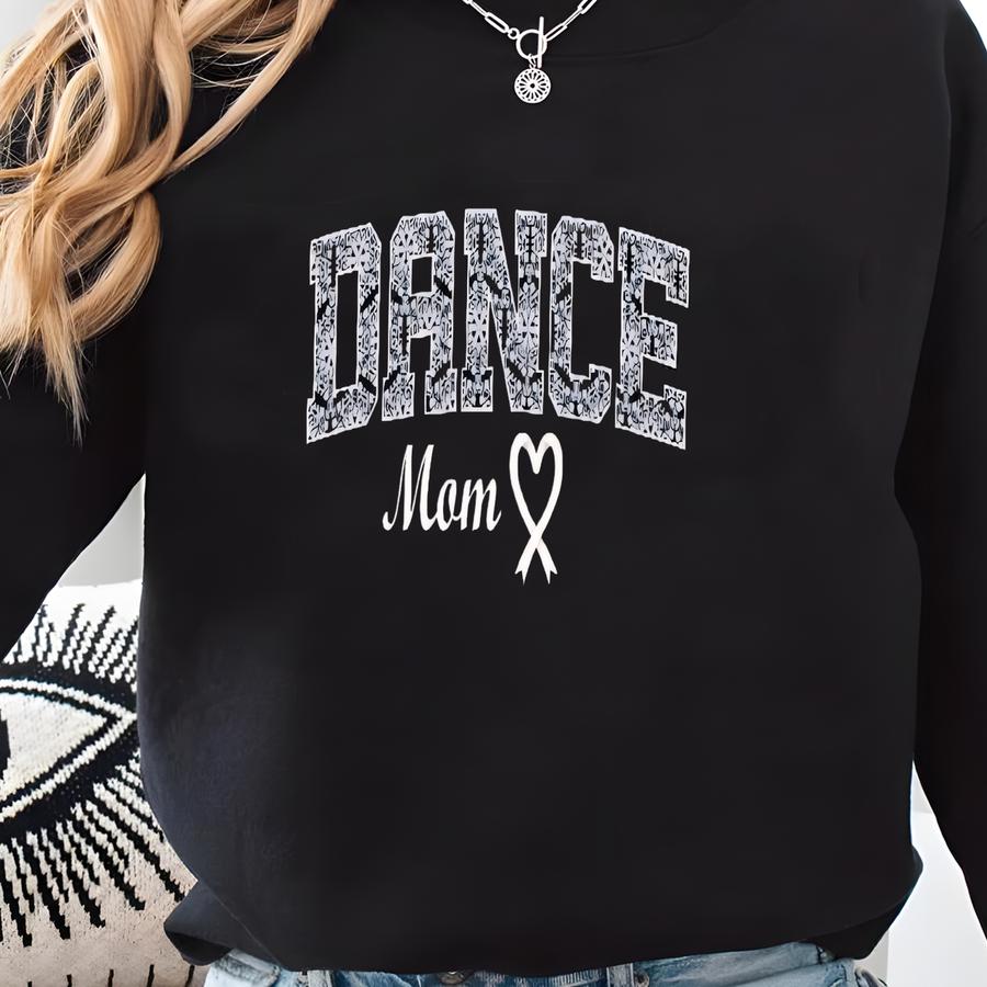Coquette Dance Mom Sweatshirt: Ballet Mama Gift Sweatshirt