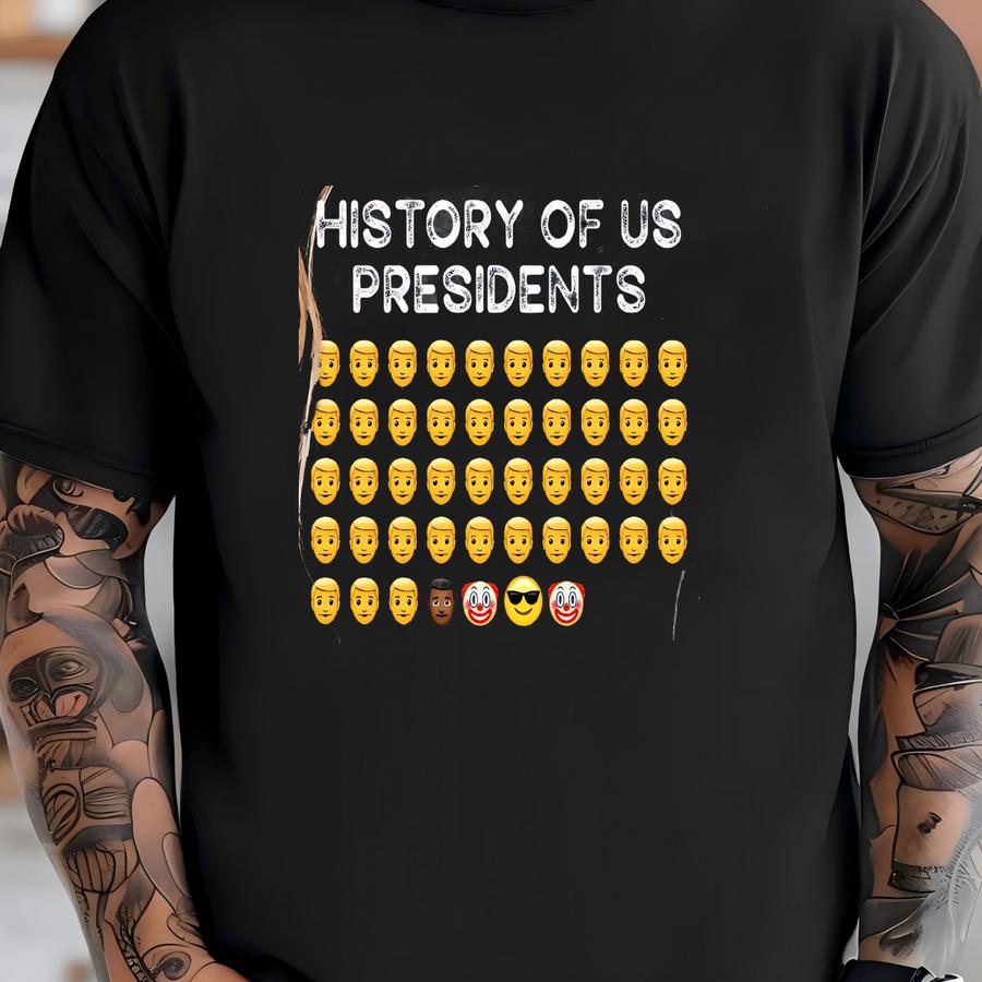 History Of Us S Shirt, I Didn't Vote For Him, Democrat Gift, Shirt T-shirt