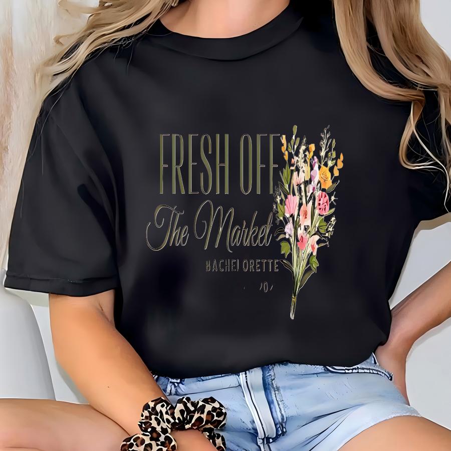 Fresh Off The Market Bachelorette Shirts, Custom Farmers Market Theme Bachelorette Party Hoodie, She's Off The Market Bridal Shower Tee T-shirt