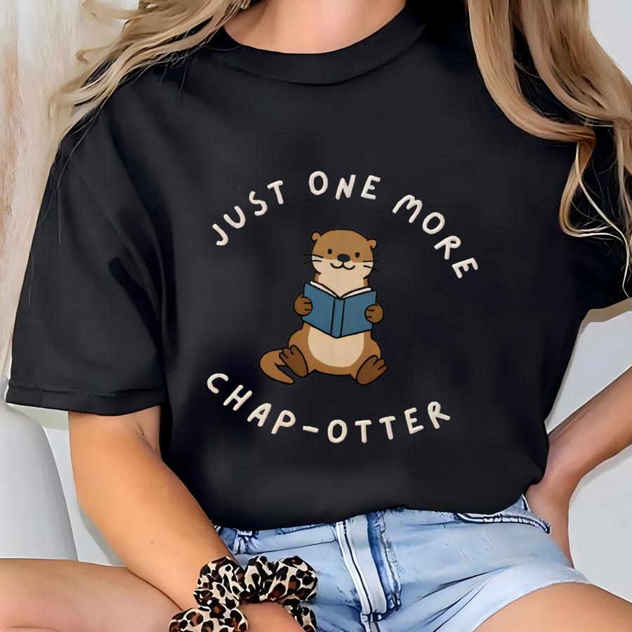 Otter Shirt, Book Tshirt, T Shirt, Book Lover Tshirt, Book Shirt, Reader Gifts, Bookworm Gift T-shirt