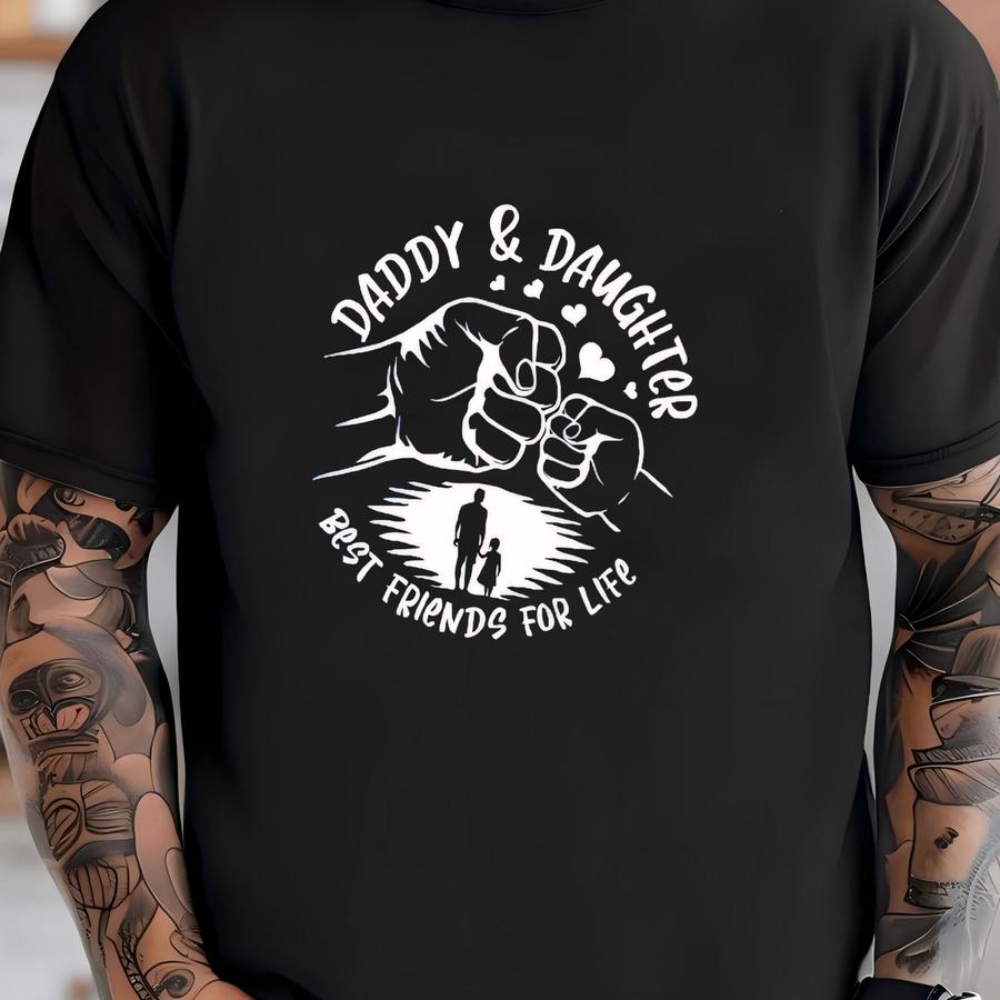 Daddy Daughter Best Friends For Life Shirt, Father And Daughter Matching Tee, Gift From Daughter, Father's Day Shirt, Best Friends Shirts T-shirt