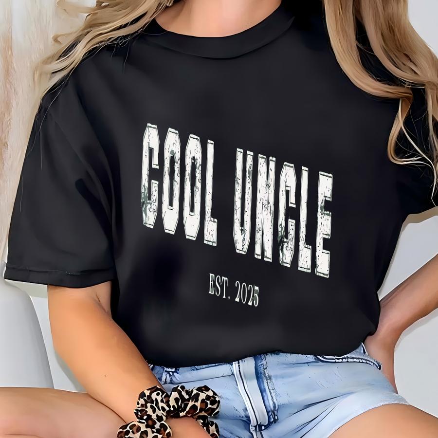 ® Cool Uncle Est Shirt, Cool Uncle Tee, Uncle Life Hoodie, Godfather Shirt, Father's Day Shirt, Gift For New Uncle, Uncle Tee T-shirt