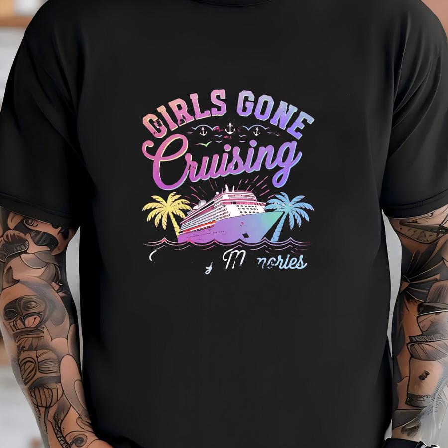 Girls Gone Cruising Shirt, Girls Trip Shirt, Cruise Shirt, Vacation Cruise Trip Shirt, Cruise Shirt, Matching Cruise Shirt, Vacation Shirt T-shirt